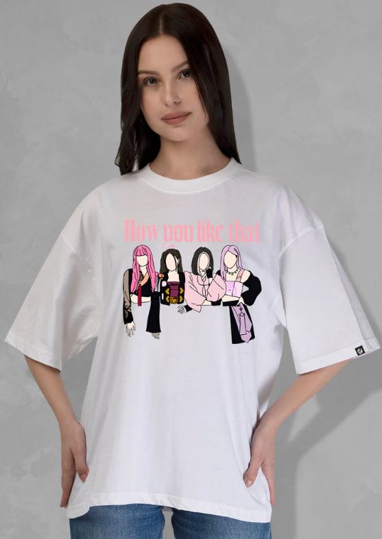 HOW YOU LIKE THAT BLACKPINK WHITE OVERSIZED TSHIRT